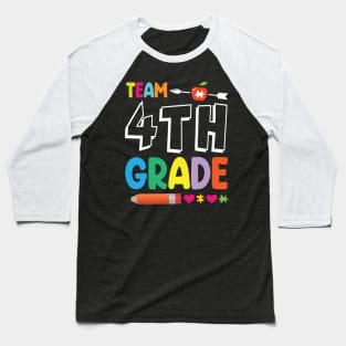 Team 4th Grade Student Senior Teacher Happy Back To School Baseball T-Shirt